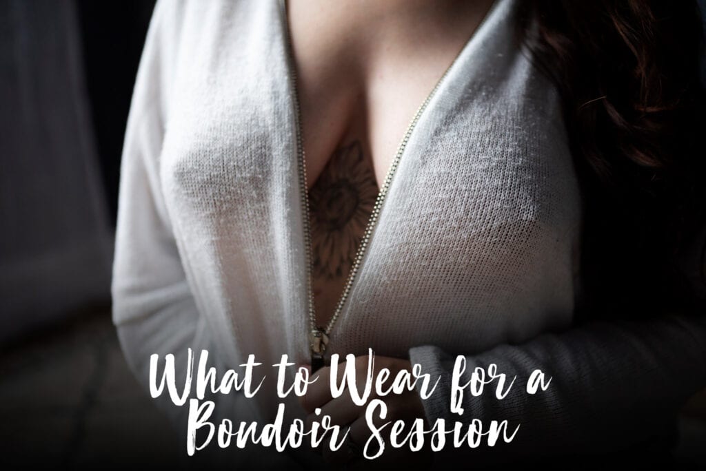 Clothing and prop suggestions for boudoir photography sessions